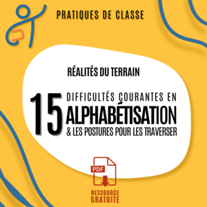 PRATIQUES DE CLASSE - Réalités du terrain en alphabétisation