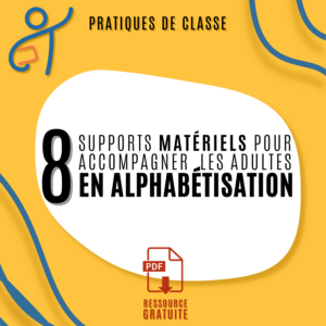 8 supports matériels utiles en alphabétisation